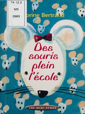 cover image of Des souris plein l'école